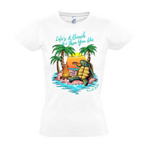 Load image into Gallery viewer, Life’s A Beach Ladies Fit (Available in Black & White)