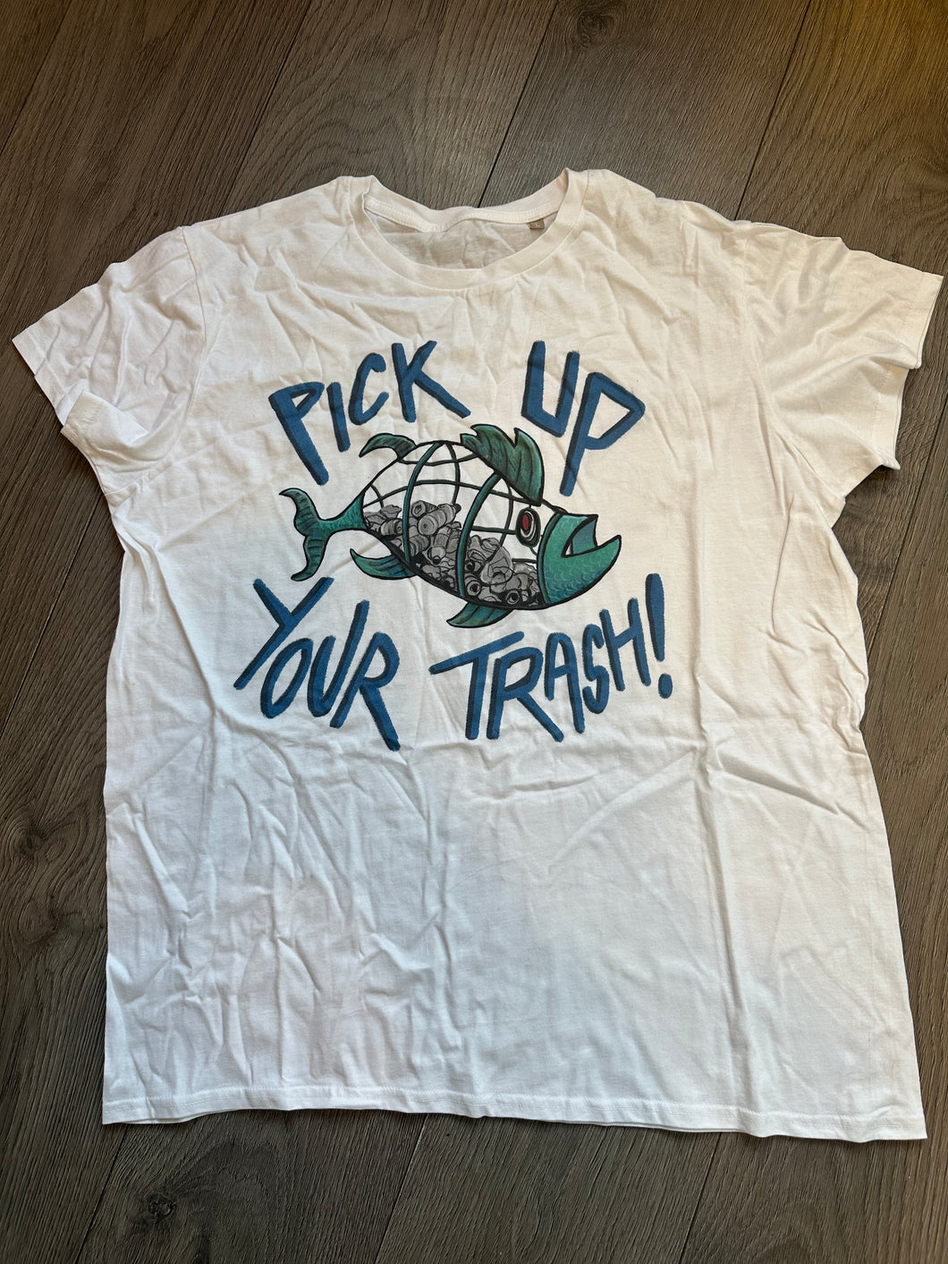 Clearance - Large Pick Up Your Trash Tee